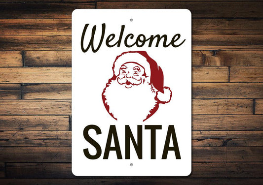 Welcome Santa Sign