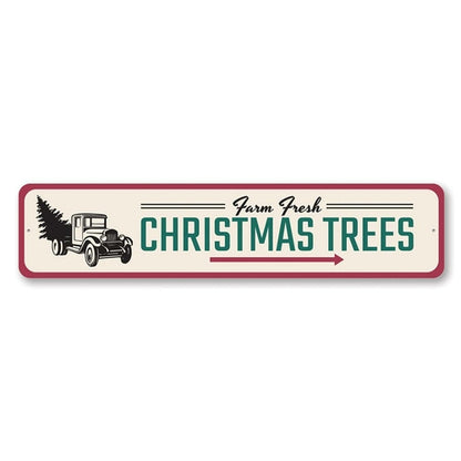 Farm Fresh Christmas Trees Sign