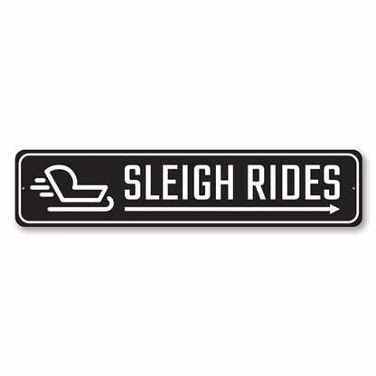 Sleigh Rides This Way Season Sign