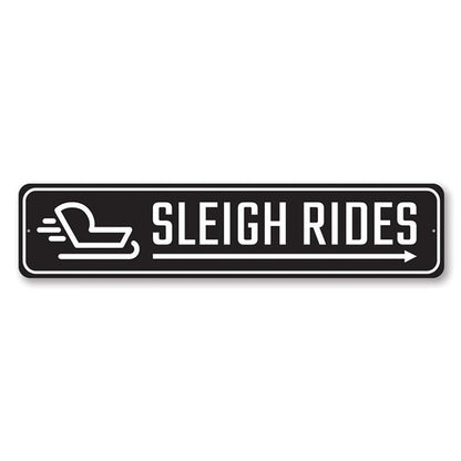 Sleigh Rides This Way Season Sign