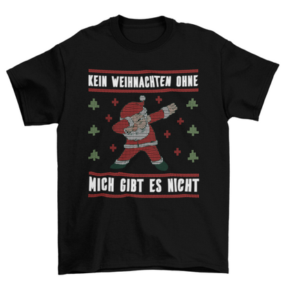 Christmas Ugly Sweater Santa Dabbing German Quote "Kein weihnachten