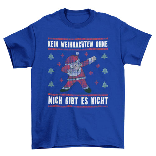 Christmas Ugly Sweater Santa Dabbing German Quote "Kein weihnachten