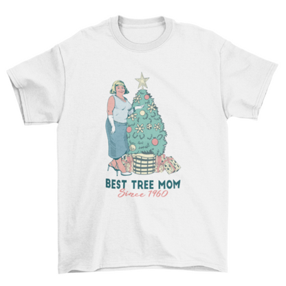 Best tree mom t-shirt