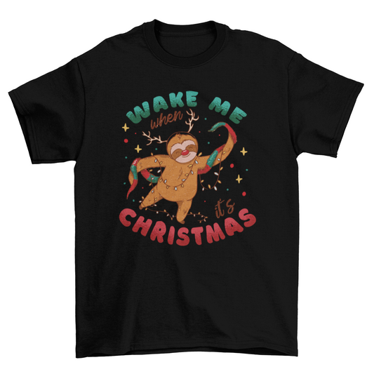 Christmas sloth quote t-shirt