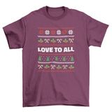 Lovely sweater Christmas quote "Love to all" t-shirt