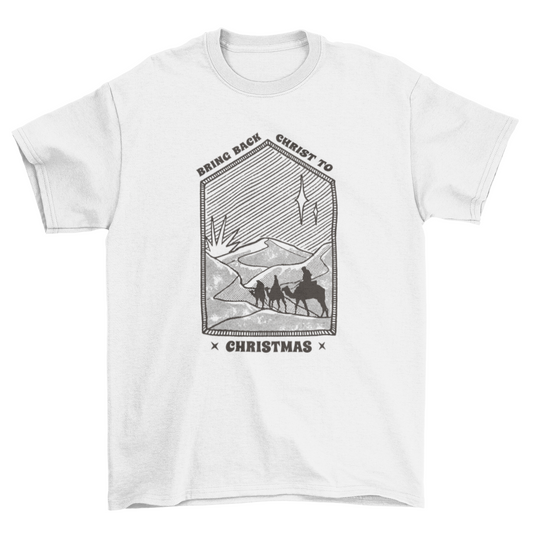 Christmas Jesus quote t-shirt