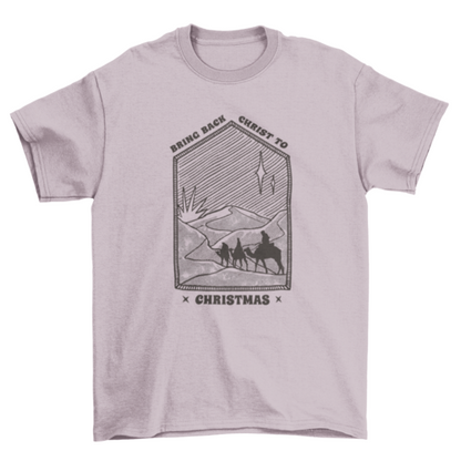 Christmas Jesus quote t-shirt