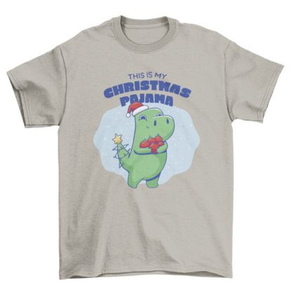 Cute T-rex dinosaur with quote 'This is my Christmas pajama' holiday