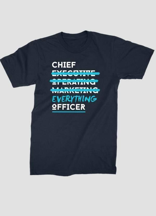 CHIEF EVERYTHING OFFICER Printed T-shirt