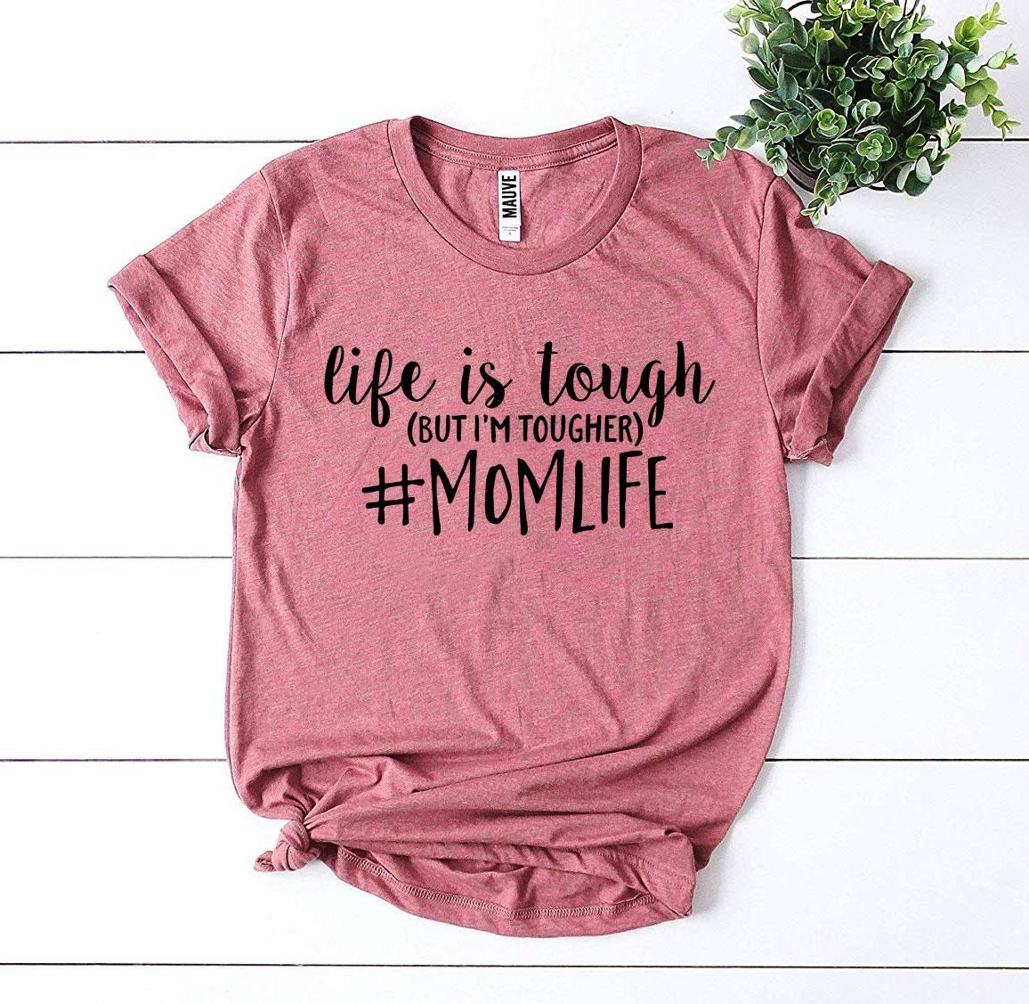 #Momlife T-shirt