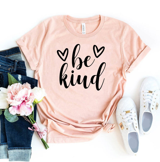 Be Kind T-shirt