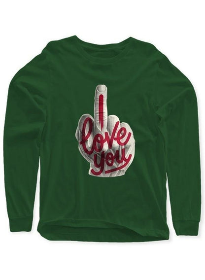 I Love You Full Sleeves T-shirt