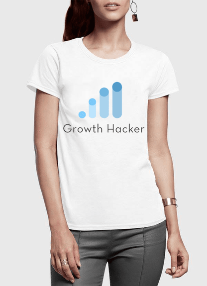 Growth Hacker Half Sleeves Women T-shirt